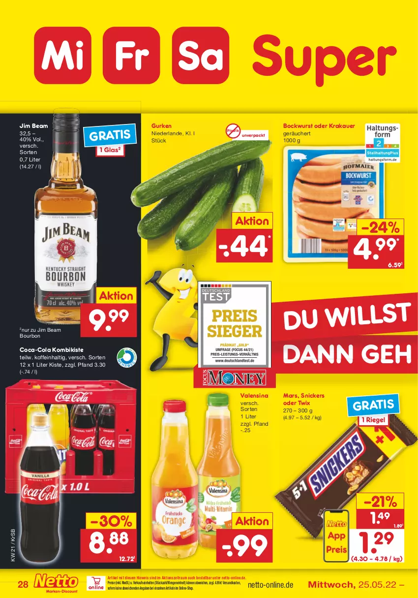 Aktueller Prospekt Netto Marken-Discount - Filial-Angebote - von 23.05 bis 28.05.2022 - strona 28 - produkty: asti, auer, bockwurst, bourbon, coca-cola, cola, eis, gurke, gurken, jim beam, krakauer, mars, ndk, oder twix, reis, riegel, snickers, Ti, twix, valensina, wurst