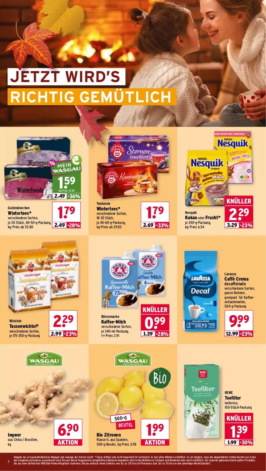 Aktueller Prospekt Wasgau - von 12.10 bis 17.10.2026 - strona 2 - produkty: angebot, angebote, auer, auto, bärenmarke, beutel, bio, bohne, bohnen, caffe, caffè crema, eis, frucht, ingwer, kaffee, kaffeevollautomat, kaffeevollautomaten, kakao, lavazza, milch, nesquik, reis, tasse, tee, teekanne, Ti, tomate, tomaten, vollautomaten, Wichtel, WICK, zitrone, zitronen