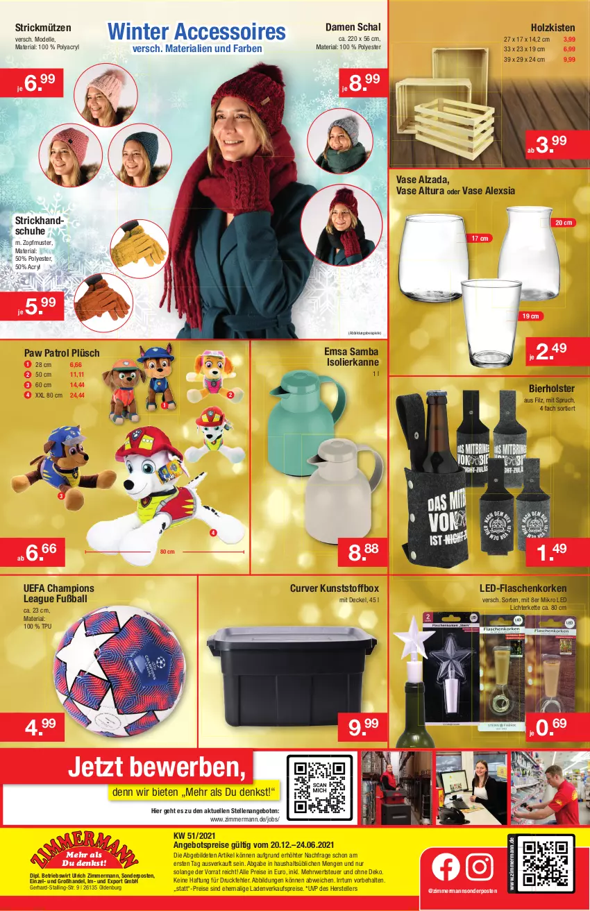 Aktueller Prospekt Zimmermann - Prospekte - von 20.12 bis 24.12.2021 - strona 8 - produkty: ACC, accessoires, angebot, angebote, angebotspreis, ball, bier, champion, decke, Deckel, dell, dip, eis, elle, emsa, flasche, Fußball, handschuhe, Holz, isolierkanne, Kette, LED Lichterkette, lichterkette, Mode, Mütze, Paw Patrol, Plüsch, reis, Ria, rwe, Schal, schuhe, sonderposten, Spiele, teller, Ti, Vase