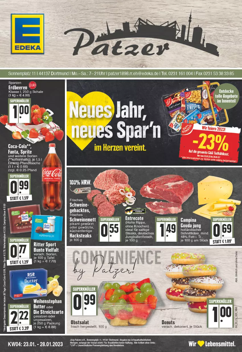 Aktueller Prospekt Edeka - Angebote der Woche - von 23.01 bis 28.01.2023 - strona 1 - produkty: bett, butter, coca-cola, cola, eis, ente, fanta, flasche, fleisch, gewürz, gin, gouda, jungbullen, Käse, küche, Küchen, lebensmittel, obst, reis, ritter, ritter sport, saft, salat, salz, Schal, Schale, schnittkäse, Sport, sprite, steak, steaks, Streichzart, Ti, weihenstephan, ZTE