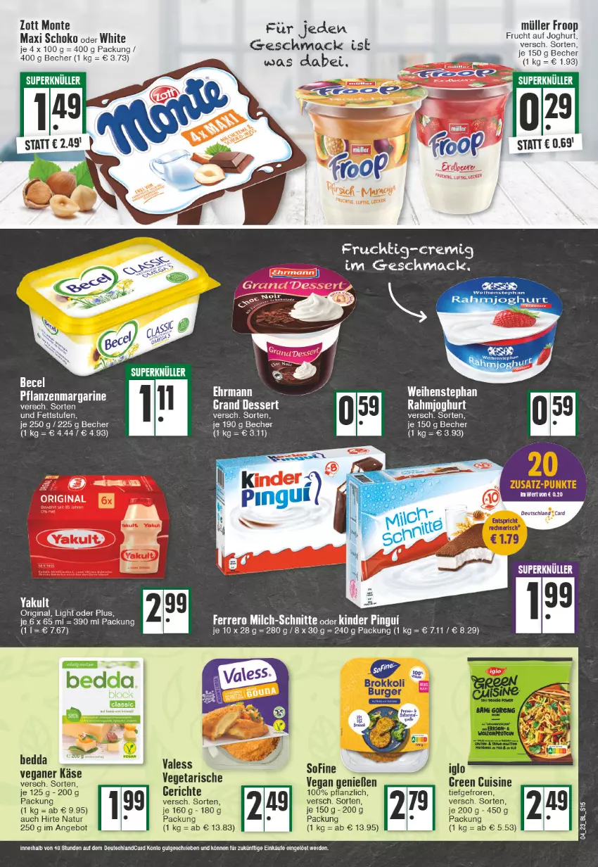 Aktueller Prospekt Edeka - Angebote der Woche - von 23.01 bis 28.01.2023 - strona 15 - produkty: angebot, Becher, dessert, ehrmann, erde, froop, frucht, gin, joghur, joghurt, Käse, Kette, mac, margarine, monte, Müller, müller froop, natur, pflanze, pflanzen, schoko, Ti, Vegeta, weihenstephan, zott, Zott Monte