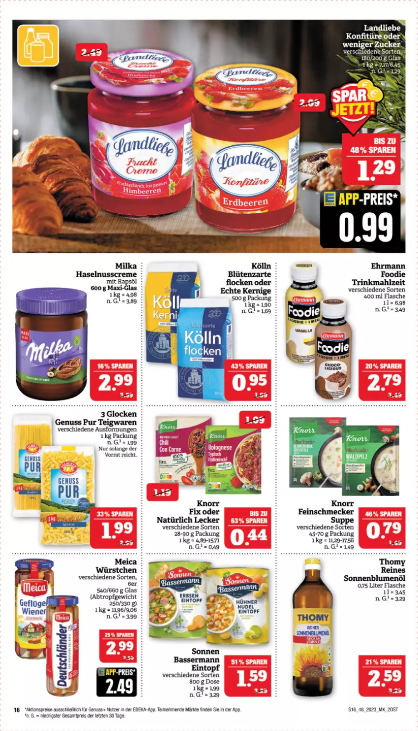 Aktueller Prospekt Marktkauf - Prospekt - von 26.11 bis 02.12.2023 - strona 16 - produkty: aktionspreis, blume, blumen, blumenöl, creme, deka, ehrmann, eintopf, eis, feinschmecker, flasche, haselnuss, Haselnusscreme, konfitüre, meica, milka, nero, nuss, rapsöl, reis, sonnenblume, sonnenblumen, sonnenblumenöl, suppe, teigwaren, thomy, Ti, topf, würstchen, ZTE, zucker