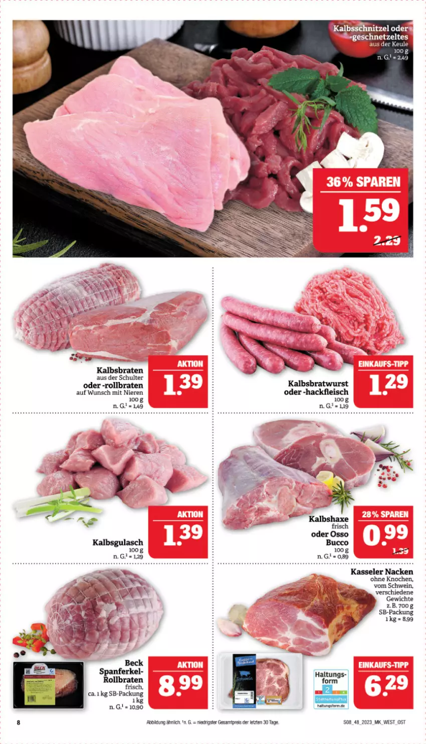 Aktueller Prospekt Marktkauf - Prospekt - von 26.11 bis 02.12.2023 - strona 8 - produkty: axe, braten, bratwurst, eis, fleisch, geschnetzeltes, hackfleisch, Haxe, Kalbsbratwurst, Kalbshaxe, kasseler, reis, rollbraten, schnitzel, schwein, wein, wurst, Zelt, ZTE