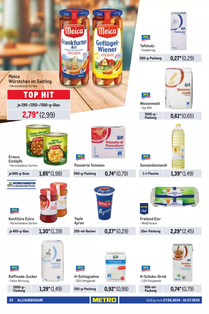 Aktueller Prospekt Metro - Händler Journal - von 27.06 bis 10.07.2024 - strona 22 - produkty: Ayran, Becher, blume, blumen, blumenöl, braun, drink, eier, eintöpfe, erasco, flasche, konfitüre, konfitüre extra, mehl, meica, sahne, salz, schlagsahne, schoko, sonnenblume, sonnenblumen, sonnenblumenöl, Ti, tomate, tomaten, weizenmehl, würstchen, zucker