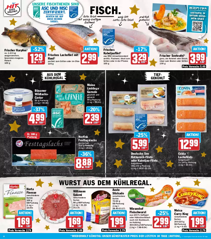 Aktueller Prospekt Hit - Wochenprospekt - von 15.12 bis 20.12.2025 - strona 8 - produkty: aoste stickado, aqua, aus dem kühlregal, braten, Caviar, curry, eis, filet, filets, finesse, fisch, fische, Fischer, fischtheke, fleisch, fleischwurst, frischfisch, Geflügel, grill, Hähnchenfleisch, herta, herta finesse, ideal zum braten, ideal zum grillen, kabeljaufilet, knoblauch, kotelett, kühlregal, lachs, lachsfilet, lachsfilets, mac, meica, mit knoblauch, Ofen, pfanne, regal, reis, ring, Rotbarsch, Safran, salami, sauce, Schere, steak, stickado, Ti, tisch, wein, wiesenhof, Wild, wildlachs, wiltmann, wurst, ZTE
