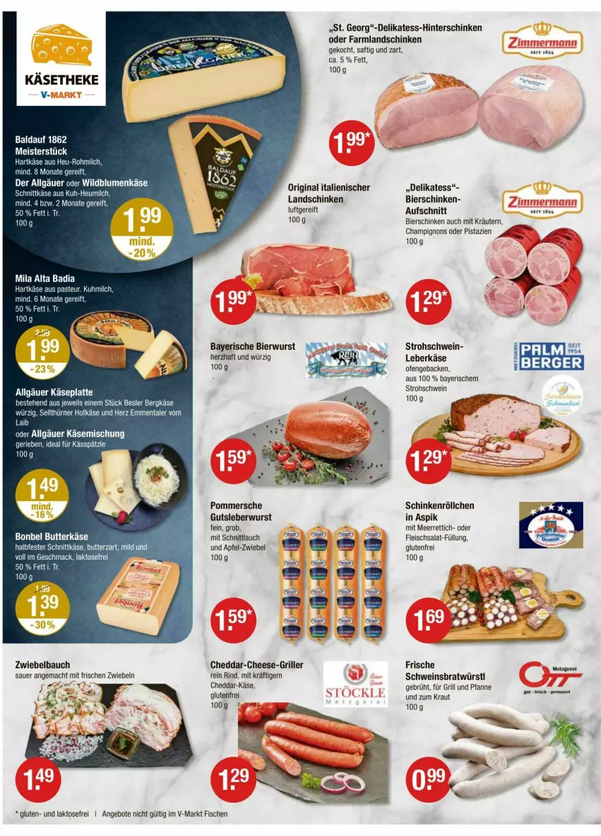 Aktueller Prospekt Vmarkt - Prospekte - von 05.06 bis 11.06.2025 - strona 2 - produkty: angebot, angebote, apfel, auer, aufschnitt, Bad, Bau, Berger, Bergkäse, bier, bierschinken, blume, blumen, bonbel, butter, butterkäse, champignon, champignons, cheddar, eis, emmentaler, fisch, fische, fleisch, fleischsalat, für grill und pfanne, geback, gin, grill, grill und pfanne, gutsleberwurst, halbfester schnittkäse, hartkäse, Heu, hinterschinken, Käse, käsetheke, Kraut, kräuter, kräutern, landschinken, latte, leberkäs, leberkäse, leberwurst, LG, mac, meerrettich, Meister, milch, Ofen, pfanne, pistazien, Pommersche, Rettich, rind, saft, salat, schinken, schnittkäse, schnittlauch, schwein, tee, Ti, und pfanne, wein, Wild, Wildblumenkäse, wurst, zwiebel, zwiebeln