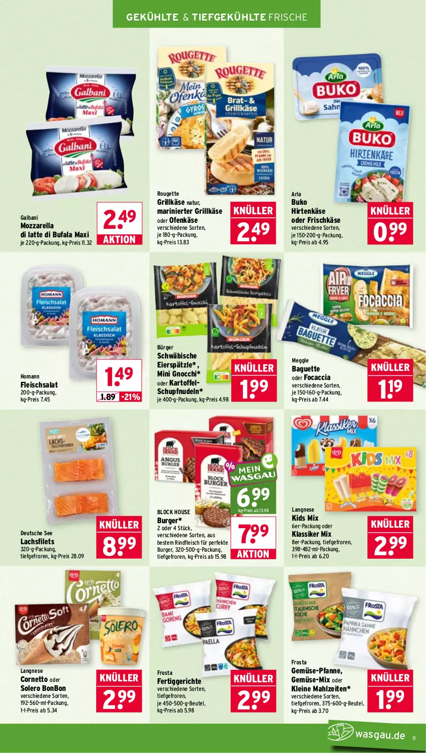 Aktueller Prospekt Wasgau - von 20.07 bis 25.07.2026 - strona 11 - produkty: ACC, arla, baguette, beutel, Buko, burger, cornetto, di bufala, eier, eierspätzle, eis, fertiggericht, fertiggerichte, filet, filets, fleisch, fleischsalat, Focaccia, frischkäse, frosta, galbani, gemüse-pfanne, gnocchi, grill, Grillkäse, hirtenkäse, homann, kartoffel, Käse, lachs, lachsfilet, lachsfilets, langnese, latte, leine, meggle, mozzarella, natur, nudel, nudeln, Ofen, Ofenkäse, pfanne, reis, rel, rind, rindfleisch, rouge, rougette, salat, Ti
