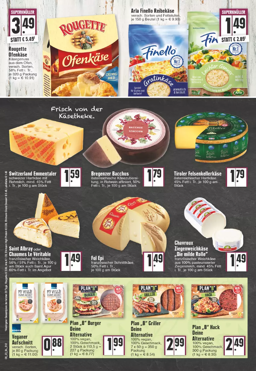 Aktueller Prospekt Edeka - Angebote der Woche - von 20.02 bis 25.02.2023 - strona 12 - produkty: angebot, arla, aufschnitt, beutel, chaumes, chavroux, dessert, ehrmann, Ehrmann Grand Dessert, eis, elle, finello, französischer weichkäse, grill, Käse, mac, milch, nuss, Ofen, Reibekäse, reis, rotwein, rouge, rougette, Saint Agur, tesa, Ti, weichkäse, wein, ZTE