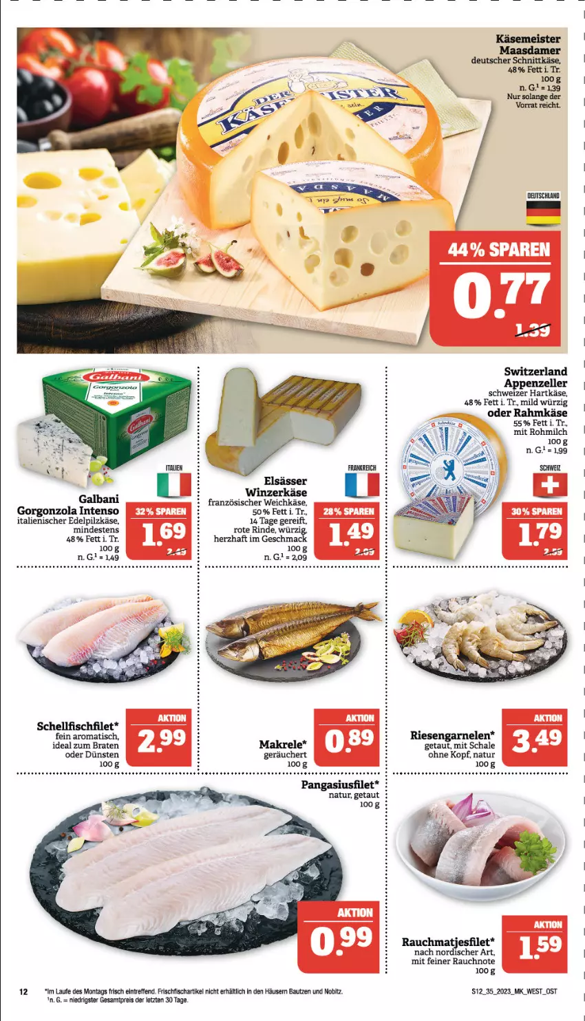 Aktueller Prospekt Marktkauf - Prospekt - von 27.08 bis 02.09.2023 - strona 12 - produkty: appenzeller, auer, Bau, Bauer, braten, eis, elle, filet, fisch, französischer weichkäse, frischfisch, galbani, garnelen, gorgonzola, hartkäse, ideal zum braten, intenso, Käse, mac, Makrele, matjes, Matjesfilet, milch, natur, Pangasius, Rauch, reis, rel, riesengarnelen, rind, Schal, Schale, schweizer hartkäse, Ti, tisch, weichkäse, ZTE