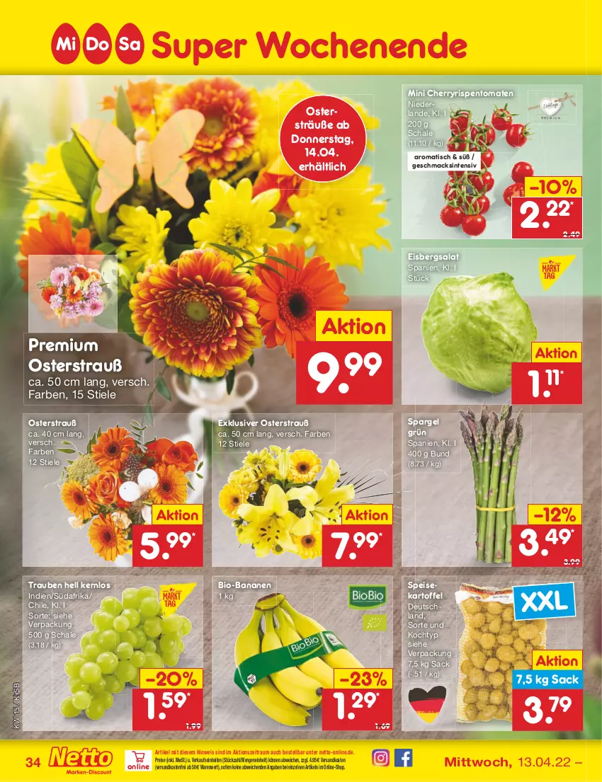 Aktueller Prospekt Netto Marken-Discount - Filial-Angebote - von 11.04 bis 16.04.2022 - strona 34 - produkty: banane, bananen, bio, bio-bananen, eis, eisbergsalat, kartoffel, mac, ndk, reis, rispentomaten, sac, salat, Schal, Schale, spargel, spargel grün, Ti, tisch, tomate, tomaten, trauben, versandkostenfrei