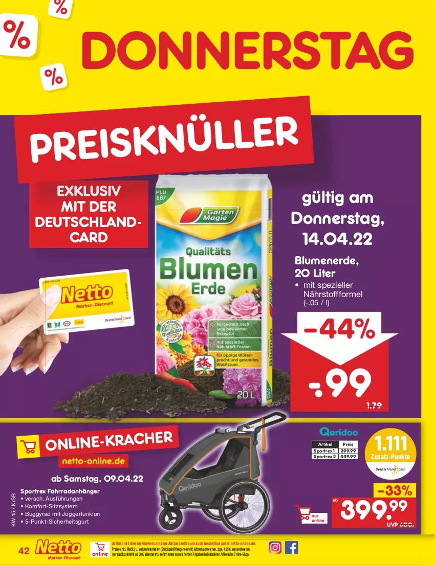 Aktueller Prospekt Netto Marken-Discount - Filial-Angebote - von 11.04 bis 16.04.2022 - strona 42 - produkty: Anhänger, blume, blumen, blumenerde, Buggy, deutschlandcard, eis, elle, erde, Fahrrad, küche, Küchen, küchenmaschine, ndk, reis, Spezi, Sport, Ti, versandkostenfrei