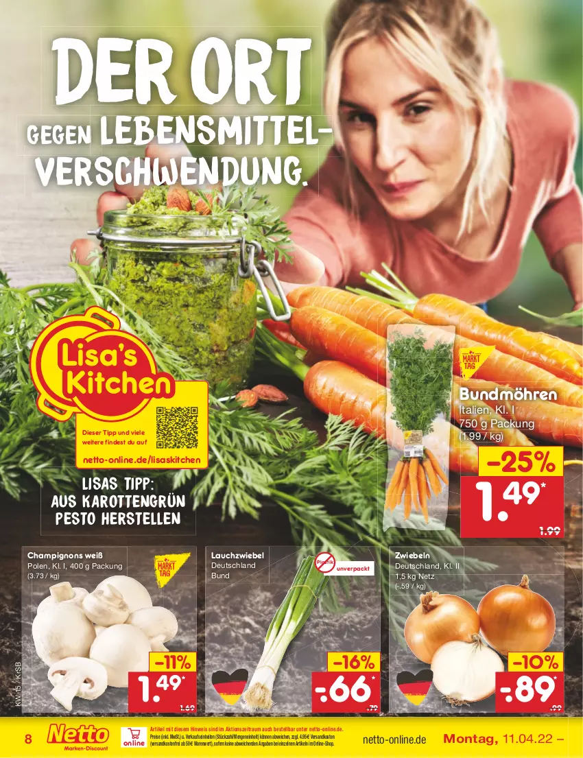 Aktueller Prospekt Netto Marken-Discount - Filial-Angebote - von 11.04 bis 16.04.2022 - strona 8 - produkty: asti, Bundmöhren, champignon, champignons, eis, elle, karotten, Lauchzwiebel, lebensmittel, möhren, ndk, pesto, reis, Ti, versandkostenfrei, zwiebel, zwiebeln