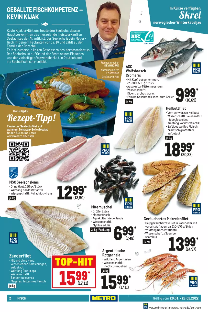 Aktueller Prospekt Metro - Food - von 20.01 bis 26.01.2022 - strona 2 - produkty: Abtei, aqua, ball, Dorsch, eis, elle, filet, fisch, fleisch, frischfisch, grill, Heilbuttfilet, Heu, hipp, ideal zum grillen, lachs, lachsfilet, mac, Makrele, Metro, natur, rel, riesa, rwe, saft, salat, seelachsfilet, Ti, tisch, tomate, tomaten, top-hit, Wild, wolfsbarsch, Zander