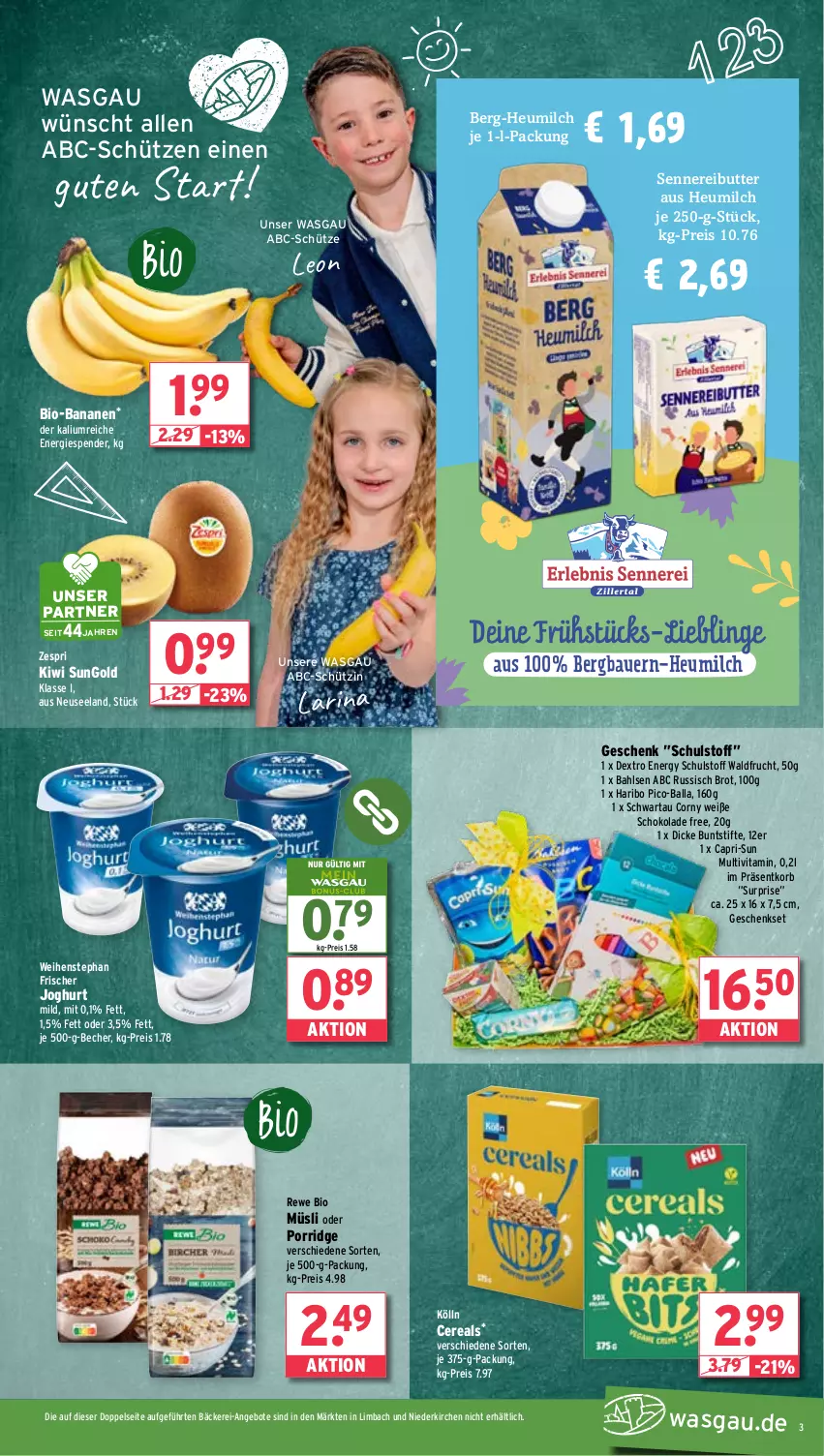 Aktueller Prospekt Wasgau - von 19.08 bis 24.08.2024 - strona 3 - produkty: angebot, angebote, auer, bahlsen, ball, banane, bananen, Bau, Bauer, Becher, bio, bio-bananen, brot, buntstifte, butter, Cap, capri-sun, cereals, corny, eis, Elan, frucht, geschenkset, haribo, Heu, heumilch, joghur, joghurt, joghurt mild, kiwi, kölln, korb, milch, müsli, porridge, reis, rewe bio, russisch brot, schoko, schokolade, Schütze, Schwartau, stifte, Ti, vita, weihenstephan, Weiße Schokolade, zespri