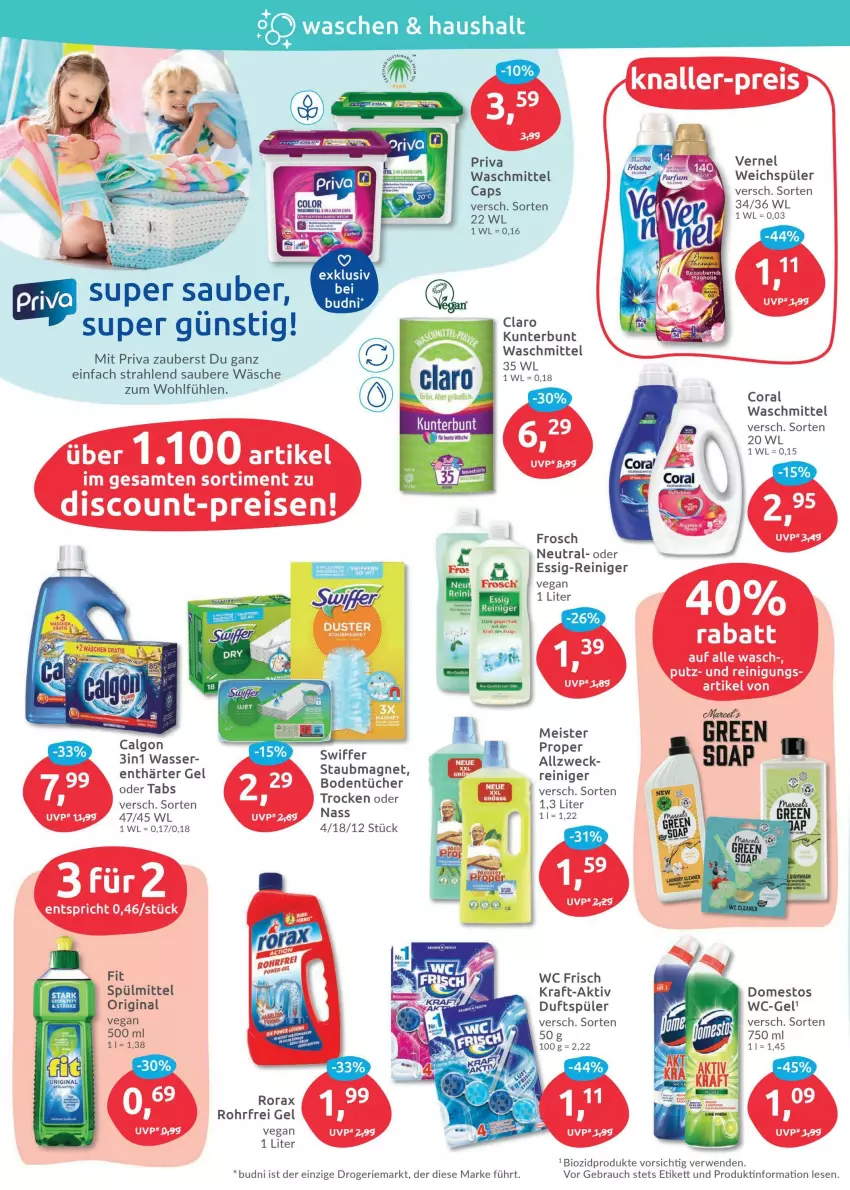 Aktueller Prospekt Budni - Prospekte - von 24.01 bis 29.01.2022 - strona 4 - produkty: bio, biozidprodukte, Bodentücher, Cap, Cars, Coral, discount, domestos, eis, elle, essig, Frosch, gin, kraft, Meister, Rauch, reiniger, Reinigung, reis, rwe, spülmittel, staubmagnet, swiffer, Ti, tücher, vernel, waschmittel, wasser, wc frisch, wc-gel, weichspüler