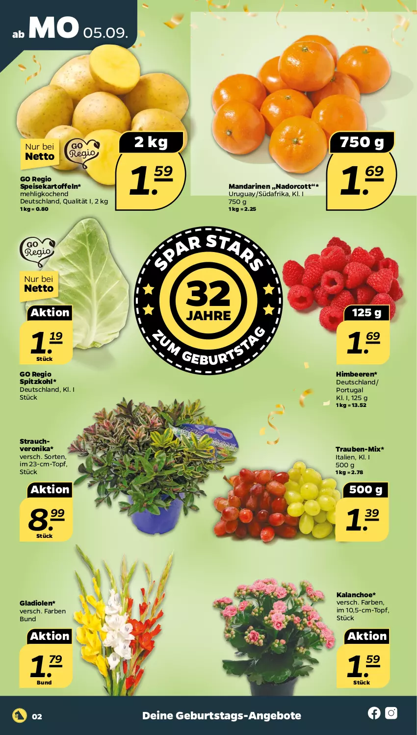 Aktueller Prospekt Netto - Woche 36 - von 05.09 bis 10.09.2022 - strona 2 - produkty: angebot, angebote, beere, beeren, eis, Gladiolen, himbeer, himbeere, himbeeren, Kalanchoe, kartoffel, kartoffeln, mandarine, mandarinen, mehl, Rauch, speisekartoffeln, spitzkohl, Ti, topf, trauben