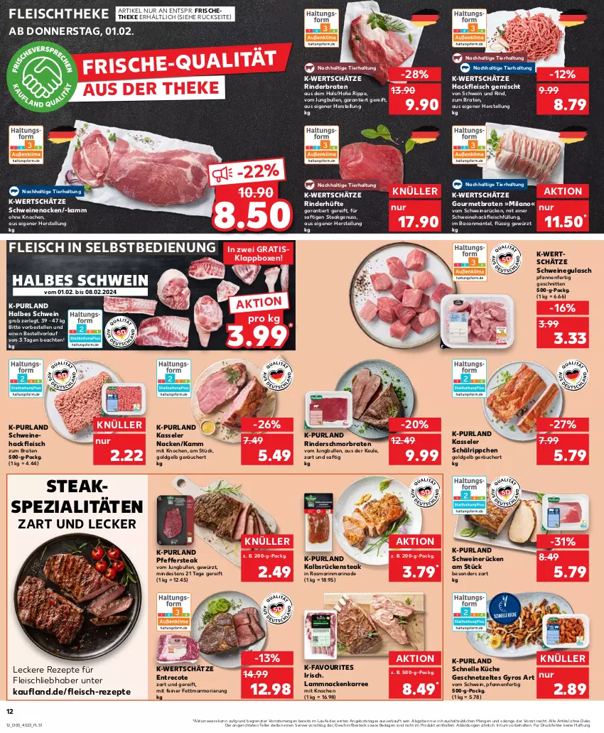 Aktueller Prospekt Kaufland - Prospekt - von 01.02 bis 07.02.2024 - strona 12 - produkty: angebot, bacon, besteck, braten, eis, elle, fleisch, fleisch in selbstbedienung, geschirr, geschnetzeltes, gewürz, gulasch, gyros, hackfleisch, hackfleisch gemischt, ilag, jungbullen, kasseler, Klappbox, küche, lamm, Mantel, marinade, nuss, pfanne, pfannen, pfeffer, purland, rezept, rezepte, rind, rinder, rinderbraten, Rinderhüfte, rosmarin, Rückensteak, saft, schmorbraten, schnitten, schwein, schwein und rind, schweine, schweinegulasch, Schweinehackfleisch, schweinenacken, schweinerücken, Spezi, steak, steaks, teller, Ti, wein, weine, Zelt, ZTE