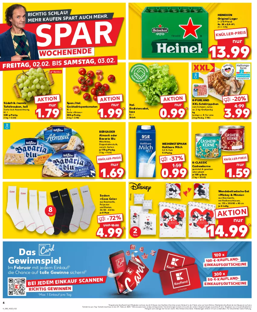 Aktueller Prospekt Kaufland - Prospekt - von 01.02 bis 07.02.2024 - strona 4 - produkty: angebot, Bau, baumwolle, bavaria blu, bergader, bett, bettwäsche, Cashew, cashewkerne, cocktail, cola, doppelrahmstufe, eis, gewinnspiel, gin, gutschein, gutscheine, haltbare milch, heineken, Käse, milch, natur, purland, Ria, rispentomaten, salat, salz, schwein, socken, tafeltrauben, Ti, tomate, tomaten, trauben, weichkäse, weihenstephan, wein, wendebettwäsche, wolle, ZTE