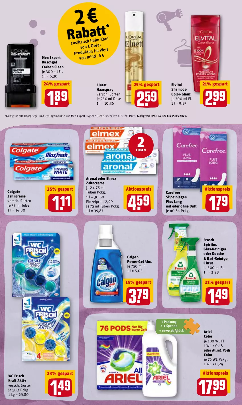 Aktueller Prospekt Rewe - Prospekte - von 09.05 bis 14.05.2022 - strona 18 - produkty: aktionspreis, ariel, Bad, Bad-Reiniger, calgon, carefree, citrus, colgate, creme, deo, dusche, duschgel, eis, elmex, elnett, elvital, Frosch, haarpflege, haarspray, kraft, LG, Pods, reiniger, reis, shampoo, slip, slipeinlagen, spiritus, Ti, vita, wc frisch, WC Frisch Kraft Aktiv, zahncreme