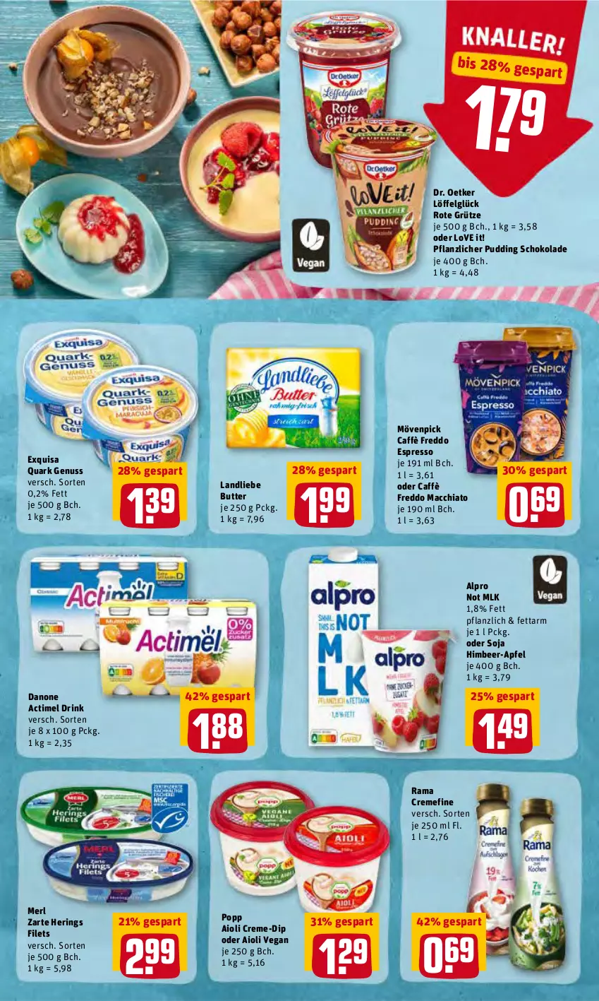 Aktueller Prospekt Rewe - Prospekte - von 09.05 bis 14.05.2022 - strona 9 - produkty: ACC, actimel, actimel drink, aioli, alpro, apfel, butter, chia, creme, danone, danone actimel drink, dip, Dr. Oetker, drink, espresso, exquisa, filet, filets, freddo, grütze, hering, Herings, himbeer, landliebe, LG, Löffel, mac, macchiato, merl, mövenpick, nuss, Popp, pudding, quark, quark genus, quark genuss, rama, rama cremefine, ring, Rote Grütze, schoko, schokolade, soja, Ti