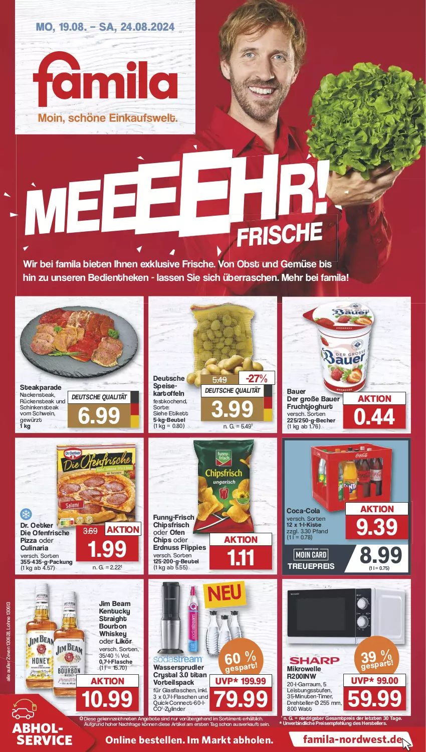 Aktueller Prospekt Famila - Prospekte - von 19.08 bis 24.08.2024 - strona 1 - produkty: angebot, angebote, auer, Bau, Bauer, Becher, beutel, bourbon, bourbon whiskey, chips, chipsfrisch, cola, culinaria, die ofenfrische, Dr. Oetker, eis, elle, erdnuss, flasche, flippies, frucht, fruchtjoghurt, garraum, gewürz, glasflasche, jim beam, joghur, joghurt, kartoffel, kartoffeln, kentucky straight, likör, mikrowelle, Nackensteak, nuss, obst, Obst und Gemüse, Ofen, pizza, reis, Ria, Rückensteak, schinken, Schinkensteak, schwein, steak, teller, Ti, timer, tuc, und gemüse, wasser, wassersprudler, wein, whiskey, ZTE