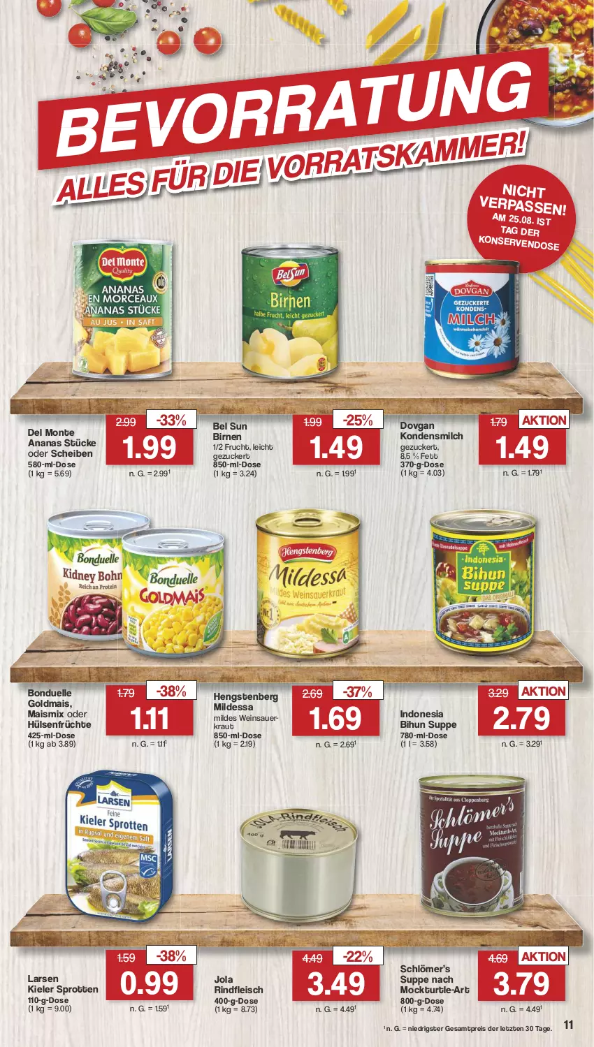 Aktueller Prospekt Famila - Prospekte - von 19.08 bis 24.08.2024 - strona 11 - produkty: ananas, auer, Birnen, bonduelle, bonduelle goldmais, dovgan, eis, elle, fleisch, frucht, früchte, Goldmais, hengstenberg, hülsenfrüchte, kondensmilch, Kraut, mais, milch, monte, reis, rind, rindfleisch, Sauerkraut, senf, Sprotten, suppe, Ti, wein, Weinsauerkraut, ZTE, zucker