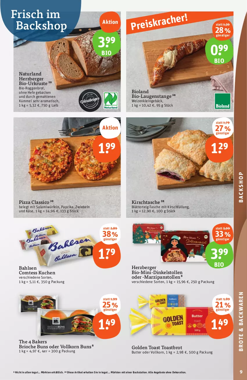 Aktueller Prospekt Tegut - Angebote der Woche - von 18.09 bis 23.09.2023 - strona 11 - produkty: angebot, angebote, backwaren, bahlsen, Berger, bio, bioland, blätterteig, brot, butter, classico, comtess, comtess kuchen, dekoration, eis, geback, golden toast, Hefe, herzberger, Käse, kirsch, korn, kuchen, Laugenstange, marzipan, natur, naturland, paprika, pizza, reis, salami, Stollen, Tasche, Ti, tisch, toast, Toastbrot, würfel, zwiebel, zwiebeln