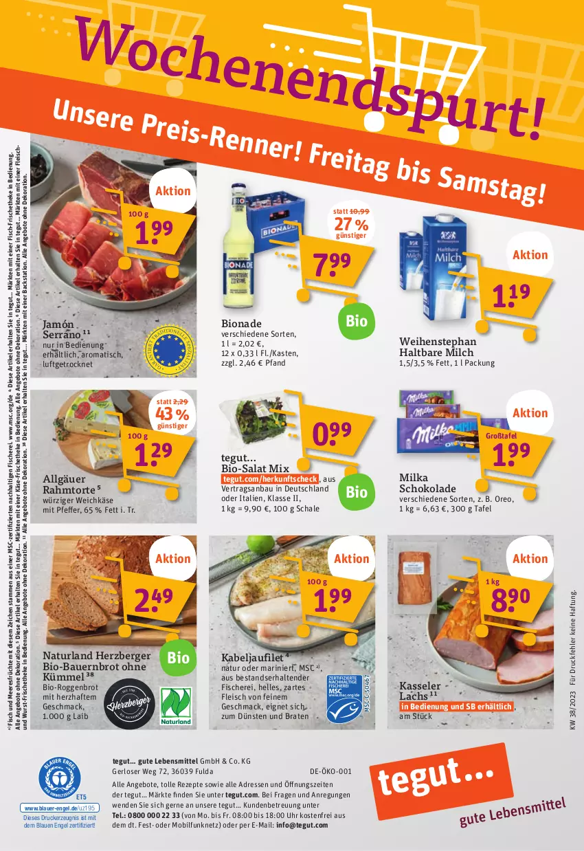 Aktueller Prospekt Tegut - Angebote der Woche - von 18.09 bis 23.09.2023 - strona 22 - produkty: angebot, angebote, auer, Bau, Bauer, Berger, bio, bionade, braten, brot, dekoration, drucker, eis, elle, Engel, filet, fisch, Fisch und Meeresfrüchte, fische, Fischer, fleisch, früchte, Fulda, haltbare milch, herzberger, jamón serrano, kabeljaufilet, Käse, kasseler, kerze, lachs, lebensmittel, LG, mac, meeresfrüchte, milch, milka, milka schokolade, natur, naturland, oreo, pfeffer, reis, rezept, rezepte, salat, Schal, Schale, Schere, schoko, schokolade, serrano, tender, Ti, tisch, torte, uhr, weichkäse, weihenstephan, wurst