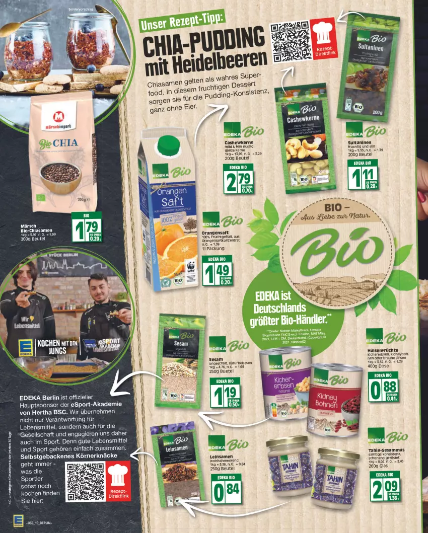 Aktueller Prospekt Edeka - Angebote der Woche - von 19.09 bis 24.09.2022 - strona 10 - produkty: beutel, bio, braun, Cashew, cashewkerne, chia, deka, dessert, eier, eis, elle, erbsen, frucht, früchte, hülsenfrüchte, kichererbsen, kidney, lebensmittel, linsen, natur, nuss, orange, orangen, orangensaft, pudding, reis, rezept, saft, senf, sesam, Sport, Ti, ZTE