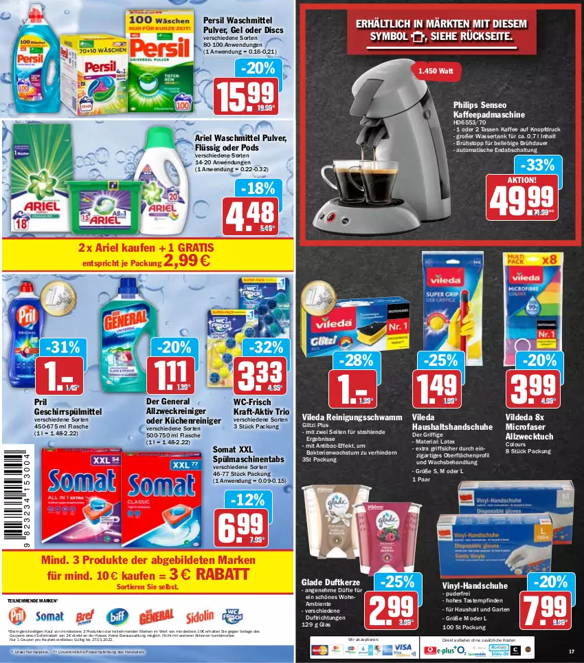 Aktueller Prospekt Hit - Prospekte - von 14.03 bis 19.03.2022 - strona 17 - produkty: allzweckreiniger, ariel, ariel waschmittel, auer, auto, coupon, coupons, Duftkerze, eis, elle, ente, flasche, Garten, geschirr, geschirrspülmittel, Glade, handschuhe, kaffee, kerze, kraft, küche, Küchen, persil, persil waschmittel, Philips, Pods, pril, reiniger, Reinigung, reis, Ria, Schal, schuhe, schwamm, senseo, sofortrabatt, somat, spülmaschinen, spülmaschinentabs, spülmittel, tasse, teller, Ti, Tiere, tisch, tuc, vileda, waschmittel, wasser, wassertank, weck