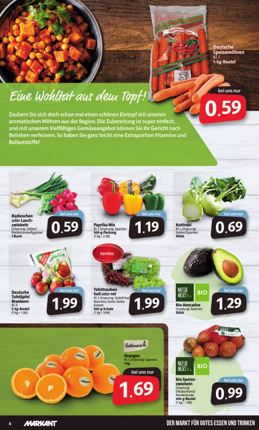 Aktueller Prospekt Markant - Prospekte - von 31.01 bis 05.02.2022 - strona 4 - produkty: angebot, avocado, avocados, ball, beutel, bio, eintopf, gutes essen, kohlrabi, möhren, paprika, paprika mix, radieschen, Schal, Schale, tafeläpfel, tafeltrauben, Ti, tisch, topf, trauben, vita, Vitamine, zwiebel, zwiebeln