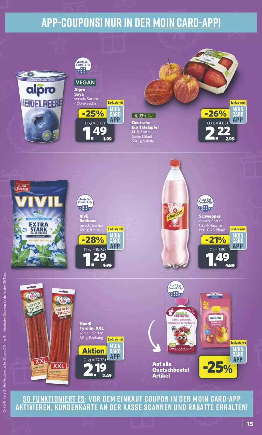 Aktueller Prospekt Combi - Prospekte - von 07.10 bis 12.10.2024 - strona 15 - produkty: alpro, Becher, beutel, bio, bonbons, coupon, coupons, eis, flasche, quetschbeutel, reis, Schal, Schale, schweppes, soya, tafeläpfel, Ti, ZTE