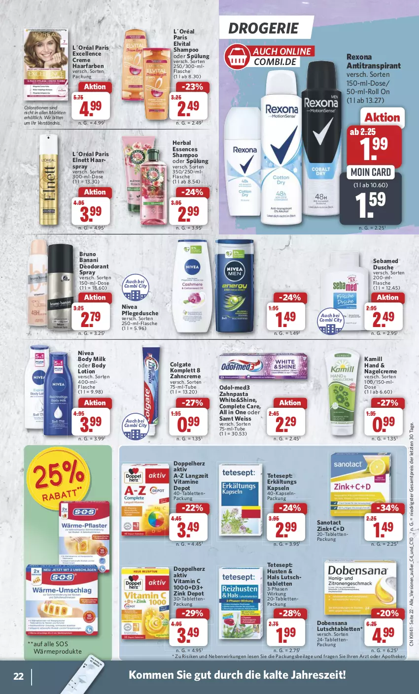 Aktueller Prospekt Combi - Prospekte - von 07.10 bis 12.10.2024 - strona 22 - produkty: Antitranspirant, Apotheke, body, body lotion, body milk, bruno banani, colgate, Colorationen, creme, deo, deodorant, doppelherz, dusche, eis, elle, elnett, elvital, Erkältungs, flasche, haarspray, ilag, Kamill, L´Oréal, LG, Lotion, nivea, Odol, pasta, pflegedusche, reis, rexona, sana, sebamed, shampoo, shampoo oder spülung, spülung, tablet, tablett, Tablette, Ti, vita, Vitamin C, Vitamine, zahncreme, zahnpasta, ZTE