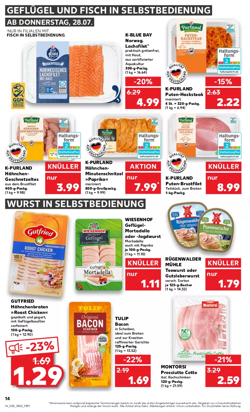 Aktueller Prospekt Kaufland - von 28.07 bis 03.08.2022 - strona 14 - produkty: angebot, aqua, bacon, Becher, braten, brustfilet, dell, filet, fisch, Geflügel, geschnetzeltes, gutfried, gutsleberwurst, Hähnchengeschnetzeltes, ideal zum braten, jagdwurst, kochschinken, lachs, lachsfilet, leberwurst, minutenschnitzel, mit paprika, montorsi, mortadella, paprika, prosciutto, prosciutto cotto, purland, pute, rügenwalder, rügenwalder mühle, rwe, schinken, schnitzel, steak, tee, teewurst, Ti, tisch, tulip, wiesenhof, wurst, wurst in selbstbedienung, Zelt, ZTE