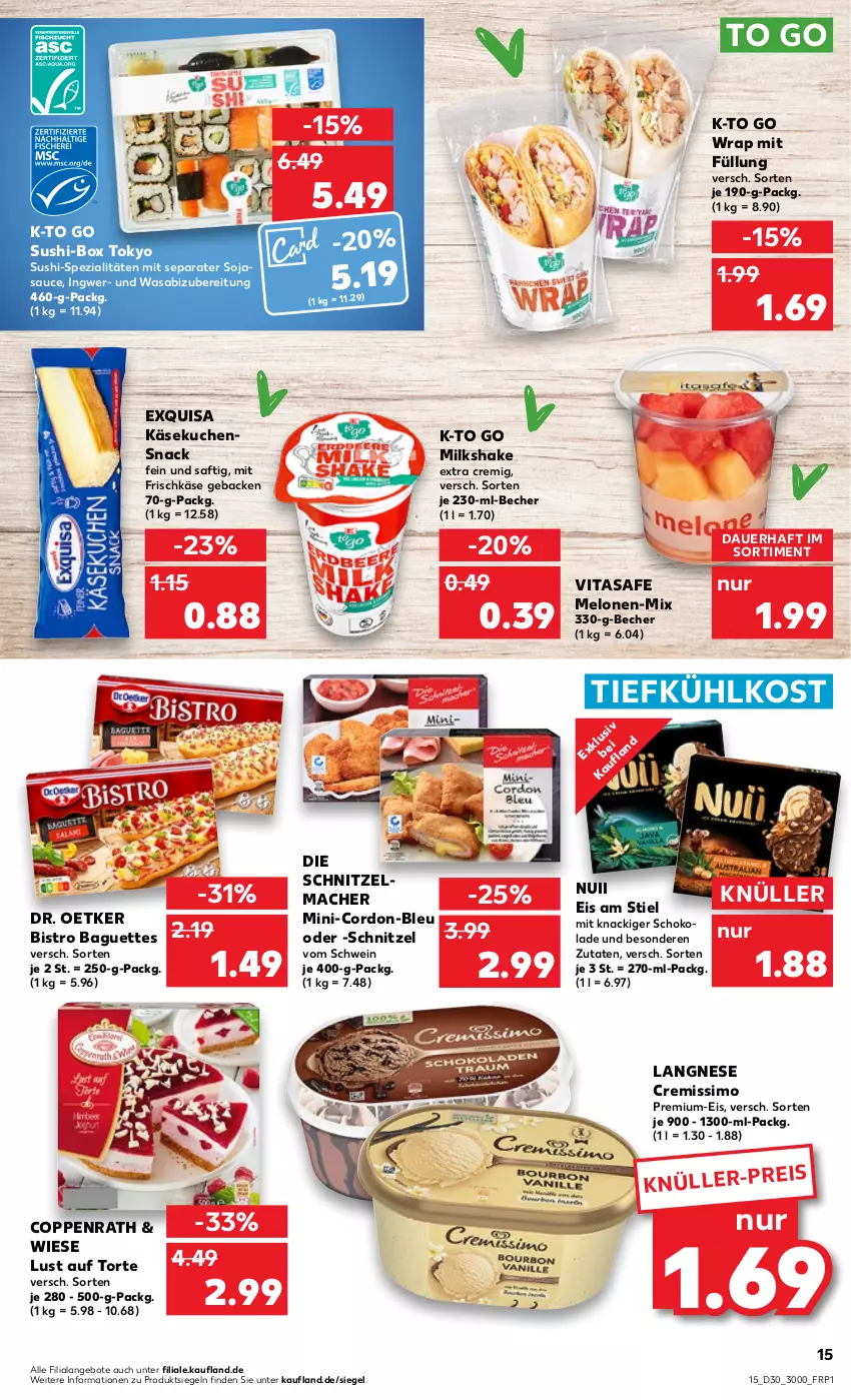 Aktueller Prospekt Kaufland - von 28.07 bis 03.08.2022 - strona 15 - produkty: angebot, angebote, auer, baguette, baguettes, Becher, Bistro Baguette, coppenrath, cremissimo, Dr. Oetker, eis, exquisa, frischkäse, geback, ingwer, Käse, käsekuchen, kuchen, langnese, langnese cremissimo, Lust auf Torte, mac, melone, melonen, nuii, saft, sauce, schnitzel, schoko, schokolade, schwein, shake, sim, snack, soja, sojasauce, Spezi, Sushi, Ti, tiefkühlkost, torte, vita, wasa, wein, wrap, Yo