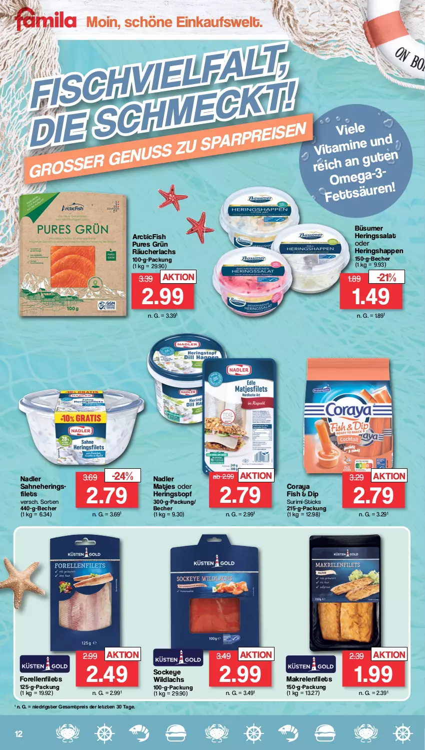 Aktueller Prospekt Famila - Prospekte - von 12.02 bis 17.02.2024 - strona 12 - produkty: Becher, dip, eis, elle, filet, filets, forelle, hering, Herings, heringsfilets, Heringshappen, lachs, Makrele, Makrelenfilets, matjes, nadler, nuss, omega, Räucherlachs, reis, rel, ring, sahne, salat, Ti, topf, Wild, wildlachs, ZTE