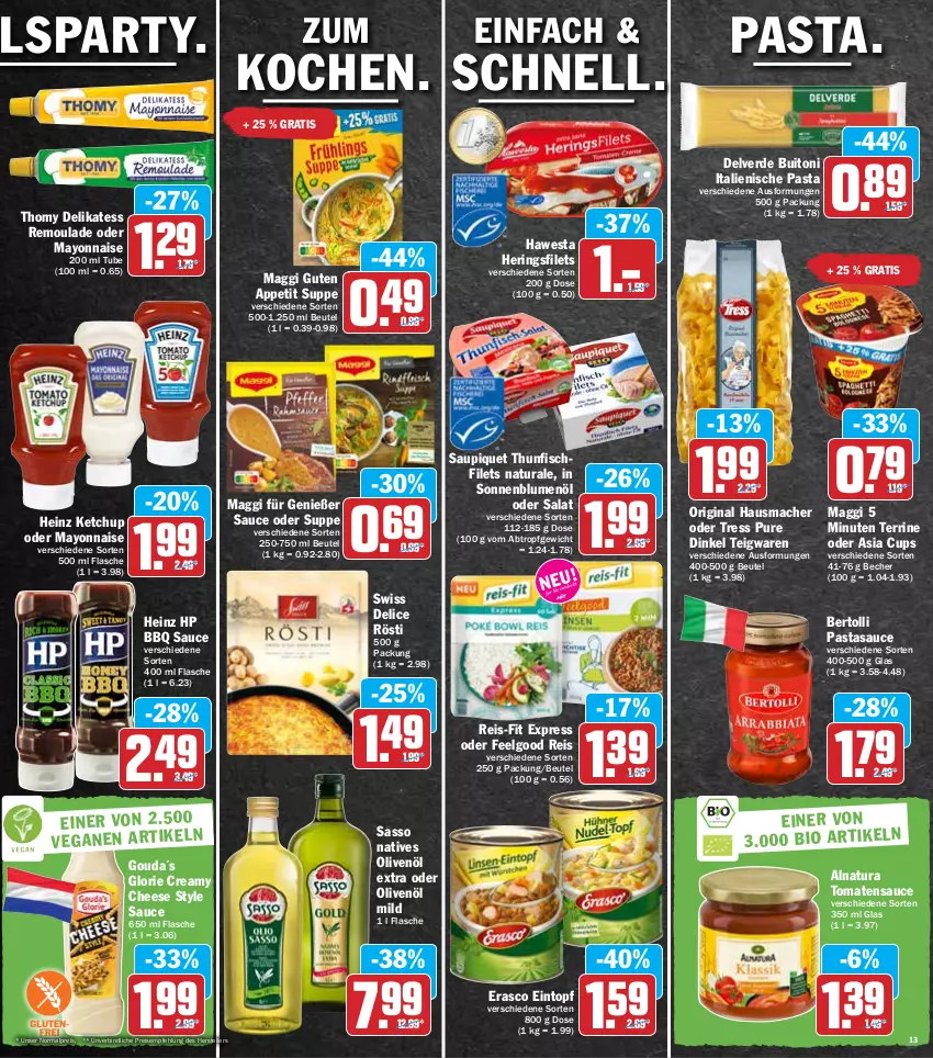 Aktueller Prospekt Hit - Prospekte - von 21.02 bis 26.02.2022 - strona 13 - produkty: Becher, bertolli, beutel, blume, blumen, blumenöl, buitoni, delice, eintopf, eis, elle, erasco, erde, filet, filets, fisch, flasche, gin, gouda, Hausmacher, hawesta, heinz, hering, Herings, heringsfilets, HP, italienische pasta, ketchup, LG, mac, maggi, mayonnaise, natives olivenöl, natur, natura, olive, oliven, olivenöl, olivenöl extra, pasta, reis, reis-fit, remoulade, ring, salat, sauce, saupiquet, sonnenblume, sonnenblumen, sonnenblumenöl, suppe, teigwaren, teller, terrine, thomy, thunfisch, Ti, tomate, tomaten, tomatensauce, topf, Yo