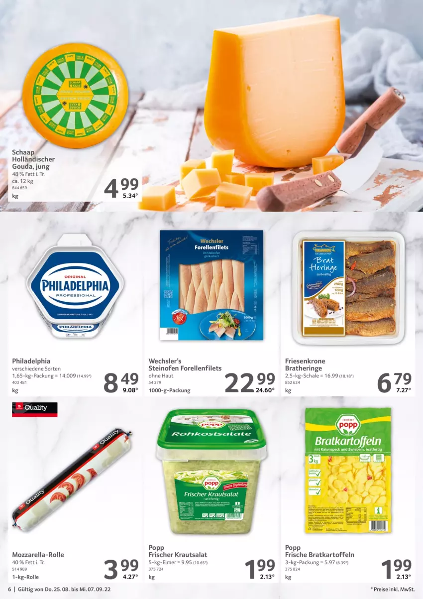 Aktueller Prospekt Selgros - Gastronomie - von 25.08 bis 07.09.2022 - strona 6 - produkty: Bratheringe, eimer, eis, elle, filet, filets, forelle, gouda, hering, kartoffel, kartoffeln, Kraut, krautsalat, krone, LG, mozzarella, Ofen, philadelphia, Popp, reis, rel, ring, salat, Schal, Schale, Speck, steinofen, Ti, zwiebel, zwiebeln