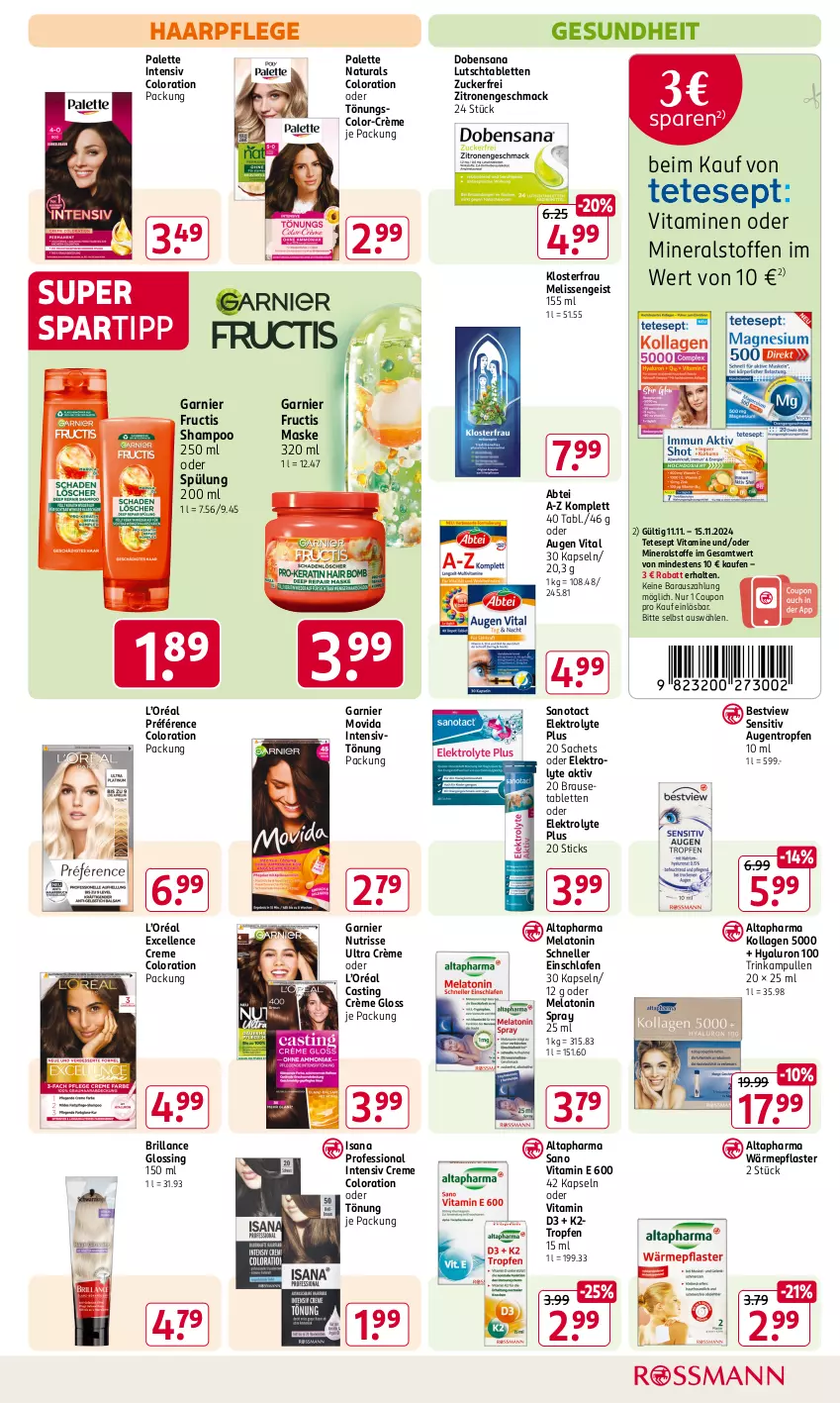 Aktueller Prospekt Rossmann - Prospekte - von 11.11 bis 15.11.2024 - strona 11 - produkty: Abtei, Altapharma, asti, brause, Brausetabletten, brillance, coupon, creme, eis, Elektro, elle, fructis, garnier, Gesundheit, haarpflege, hyaluron, Intensivtönung, isana, K2, Kollagen, mac, Maske, natur, natura, Nutrisse, Palette, pflaster, sac, sana, shampoo, shampoo 250 ml, spartipp, spülung, spülung 200 ml, tablet, tablett, Tablette, Ti, vita, Vitamin D, Vitamine, zitrone, zitronen, zucker