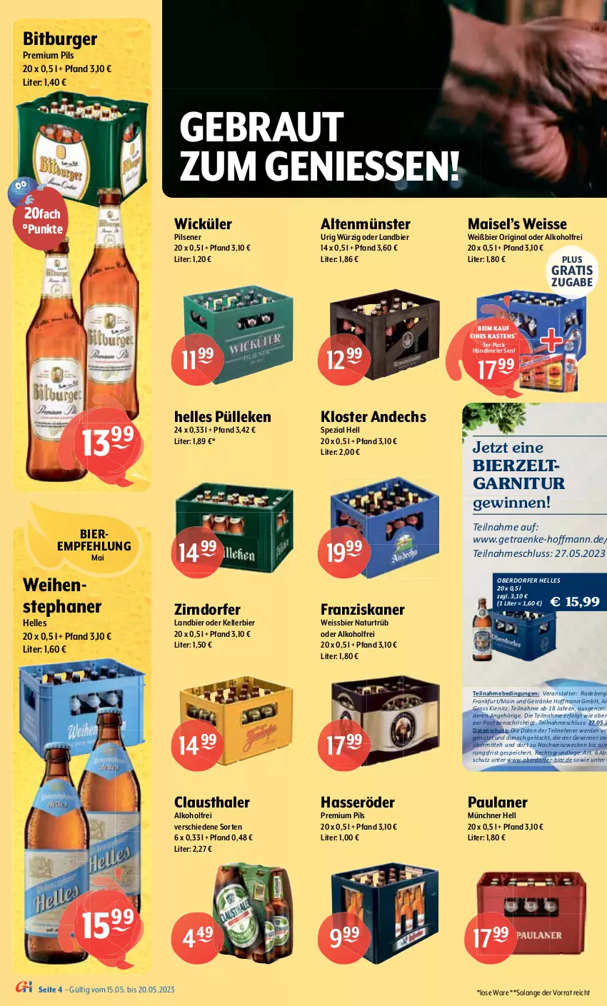 Aktueller Prospekt Getraenke Hoffmann - Prospekte - von 15.05 bis 20.05.2023 - strona 4 - produkty: alkohol, Alpirsbacher, Altenmünster, aust, Berger, bier, Biere, Bierzeltgarnitur, bitburger, Blutorange, burger, carlsberg, clausthaler, eier, eis, elle, erde, erdinger, franziskaner, Freiberger, garnitur, getränk, getränke, gewinnspiel, gin, gösser, hacker pschorr, hasseröder, holunder, kellerbier, Kloster Andechs, LG, mais, mars, mönchshof, natur, natur radler, orange, Paula, paulaner, pils, pilsener, pilsner, pilsner urquell, premium pils, radeberger, radler, Schultheiss, senf, Spezi, Spiele, Ti, urtyp, weck, weihenstephan, weissbier, WICK, Zelt, zitrone