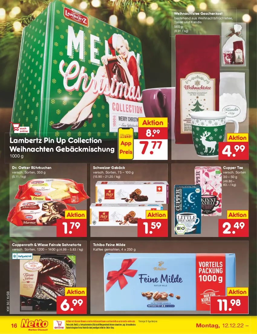 Aktueller Prospekt Netto Marken-Discount - Filial-Angebote - von 12.12 bis 17.12.2022 - strona 16 - produkty: Amber, bestpreis, coppenrath, Dr. Oetker, eis, früchte, Früchtetee, gebäckmischung, geschenkset, kaffee, kuchen, lambertz, ndk, reis, sahne, tasse, Tchibo, tee, Ti, torte, weihnachten