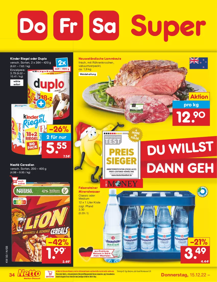 Aktueller Prospekt Netto Marken-Discount - Filial-Angebote - von 12.12 bis 17.12.2022 - strona 34 - produkty: Alwa, bestpreis, cerealien, duplo, eis, Kinder, kinder riegel, lamm, lammkeule, mineralwasser, Mineralwasser Classic, ndk, nestlé, reis, riegel, steiner, Ti, wasser