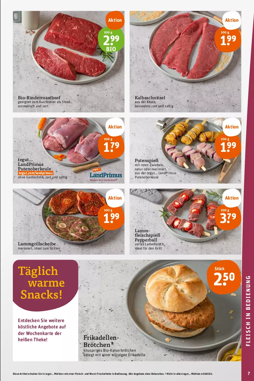 Aktueller Prospekt Tegut - Angebote der Woche - von 24.06 bis 24.06.2023 - strona 9 - produkty: angebot, angebote, ball, beef, bio, braten, brötchen, decke, dekoration, dell, eis, elle, ente, fleisch, frikadellen, grill, ideal zum grillen, Kaiser, kalbsschnitzel, lamm, Lammfleisch, landprimus, natur, pute, Putenoberkeule, rind, rinder, roastbeef, saft, schnitzel, snack, snacks, steak, Ti, tisch, wurst, zwiebel, zwiebeln