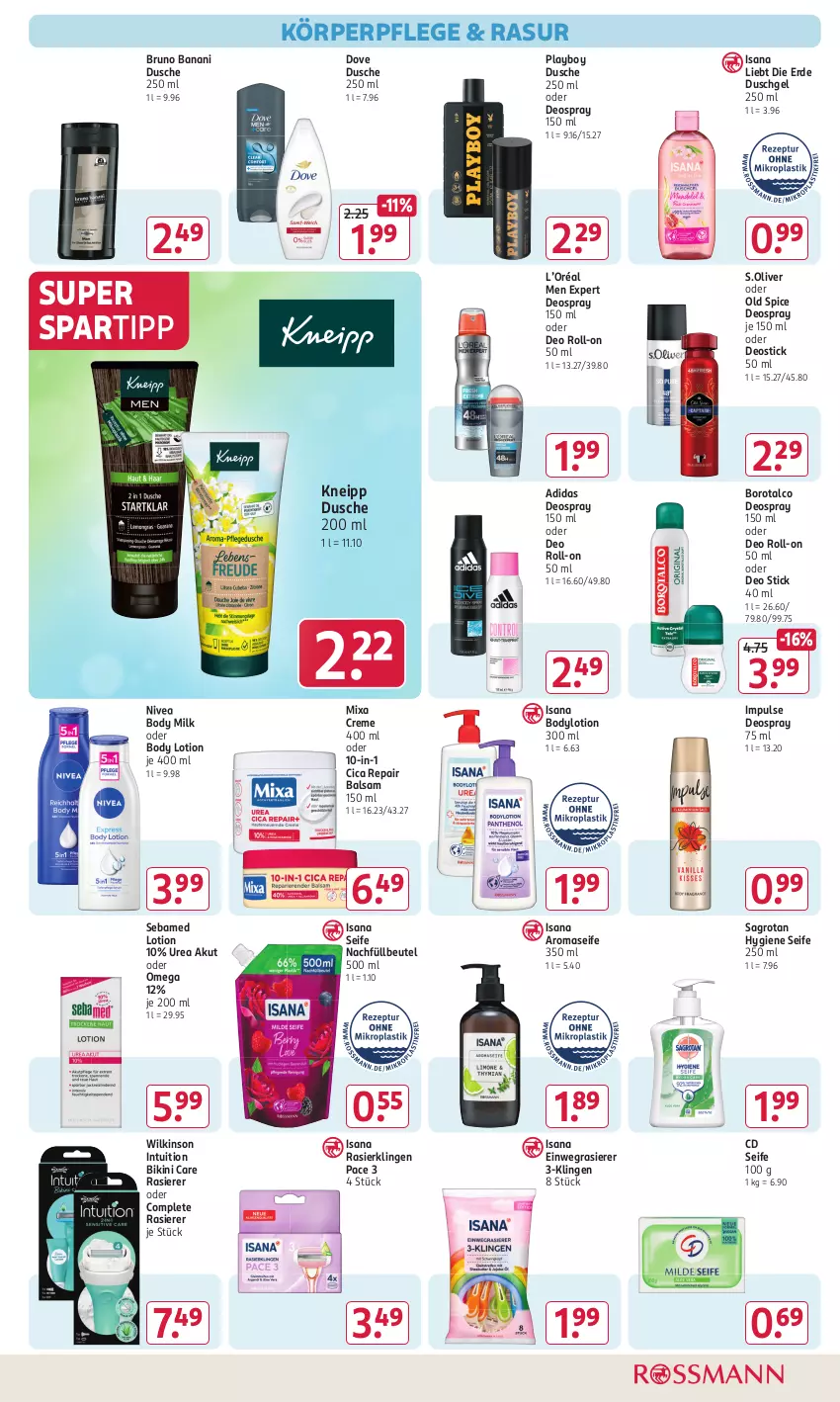 Aktueller Prospekt Rossmann - Prospekte - von 29.07 bis 01.09.2024 - strona 11 - produkty: Adidas, balsam, beutel, bikini, body, body lotion, body milk, bodylotion, Borotalco, bruno banani, creme, deo, deo roll-on, deospray, deospray 150 ml, Deostick, dove, dusche, duschgel, einwegrasierer, erde, isana, kneipp, körperpflege, Lotion, Mixa, nivea, oder deo roll-on, oder deospray, Old Spice, olive, omega, Playboy, rasierer, Rasierklinge, rasierklingen, roll-on, s.oliver, sagrotan, sana, sebamed, Seife, spartipp, Ti, wilkinson