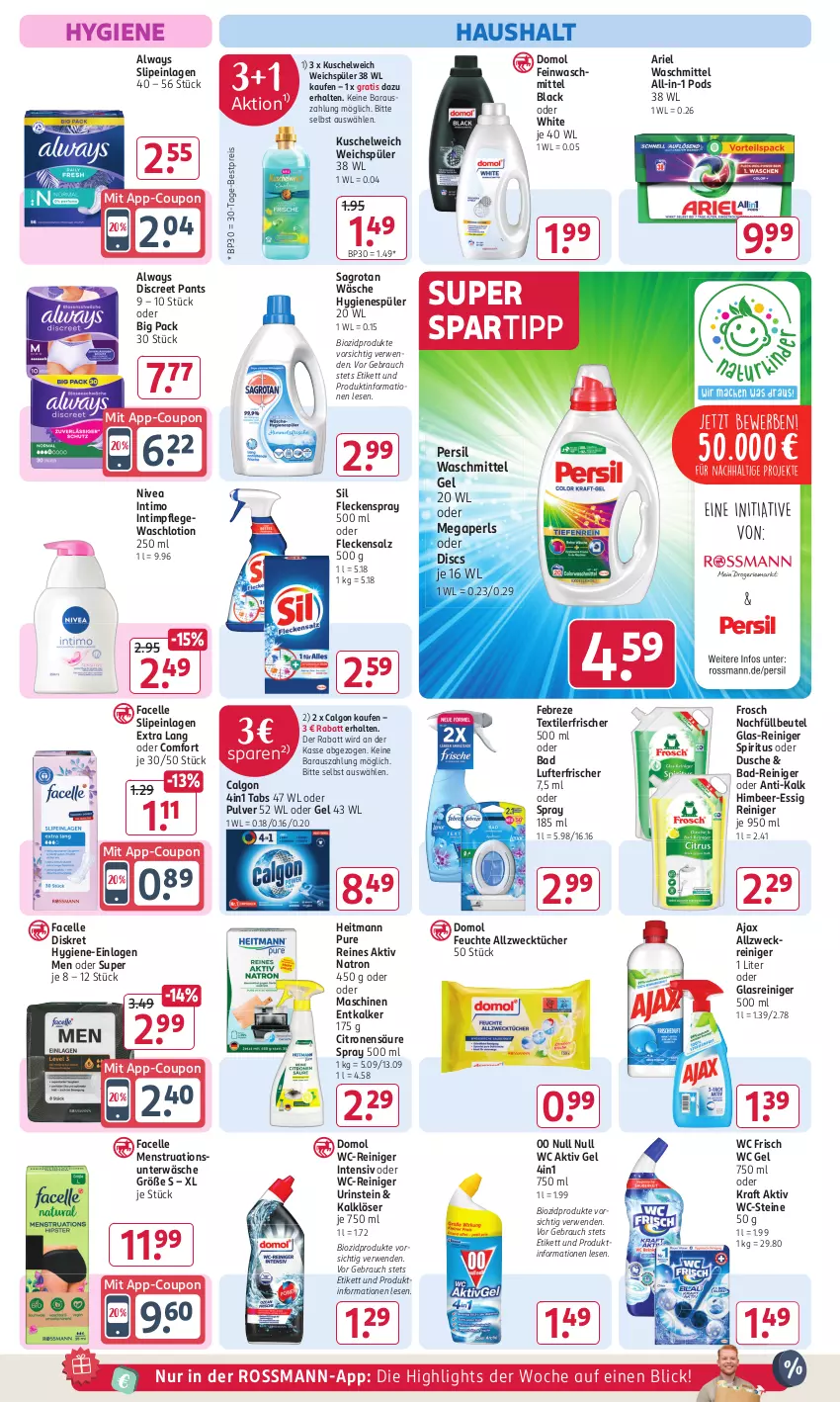 Aktueller Prospekt Rossmann - Prospekte - von 29.07 bis 01.09.2024 - strona 14 - produkty: ajax, aktiv gel, allzweckreiniger, Allzwecktücher, Alwa, Always, ariel, ariel waschmittel, Bad, Bad-Reiniger, bestpreis, beutel, bio, biozidprodukte, calgon, coupon, Discreet, Domol, dusche, eis, elle, entkalker, essig, Facelle, febreze, feinwaschmittel, Frosch, Glasreiniger, heitmann, himbeer, hygienespüler, kraft, Kuschelweich, lack, LG, Lotion, lufterfrischer, megaperls, nivea, Pants, persil, persil waschmittel, Pods, Rauch, reiniger, reis, rwe, sagrotan, salz, slip, slipeinlagen, spartipp, spiritus, teller, Textilerfrischer, Ti, tücher, Unterwäsche, Waschlotion, waschmittel, wc frisch, wc-reiniger, WC-Steine, weck, weichspüler