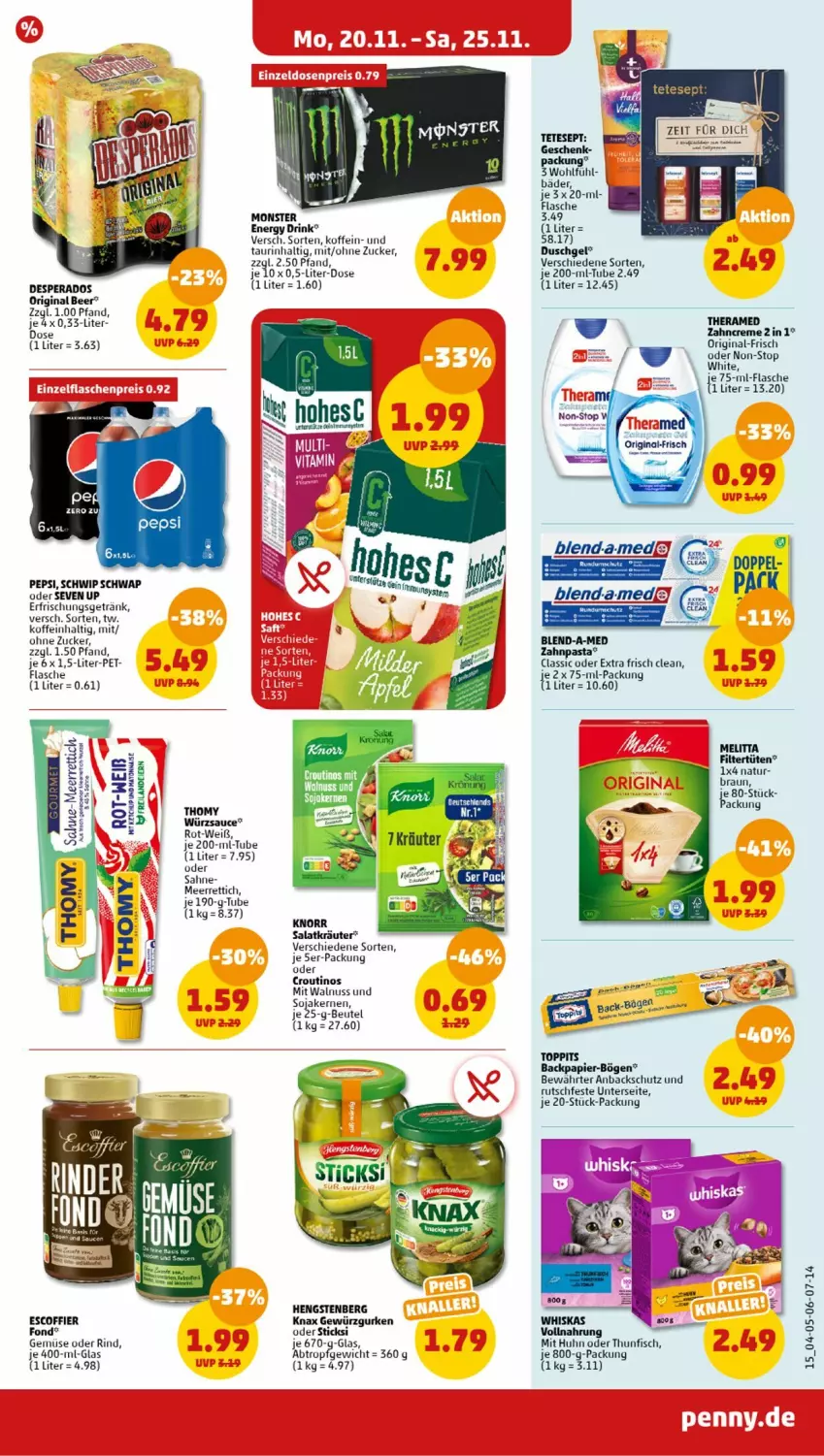 Aktueller Prospekt Penny - Prospekte - von 20.11 bis 25.11.2023 - strona 15 - produkty: beutel, blend-a-med, braun, creme, desperados, drink, duschgel, energy drink, erfrischungsgetränk, fisch, flasche, getränk, gewürz, Gewürzgurke, gewürzgurken, gin, gurke, gurken, hengstenberg, kräuter, meerrettich, melitta, monster, Monster Energy, natur, nuss, papier, pasta, pepsi, Rettich, rind, sahne, salat, Salatkräuter, sauce, Schwip Schwap, soja, theramed, thomy, thunfisch, Ti, toppits, Tüte, walnuss, whiskas, würzsauce, zahncreme, zahnpasta, zucker