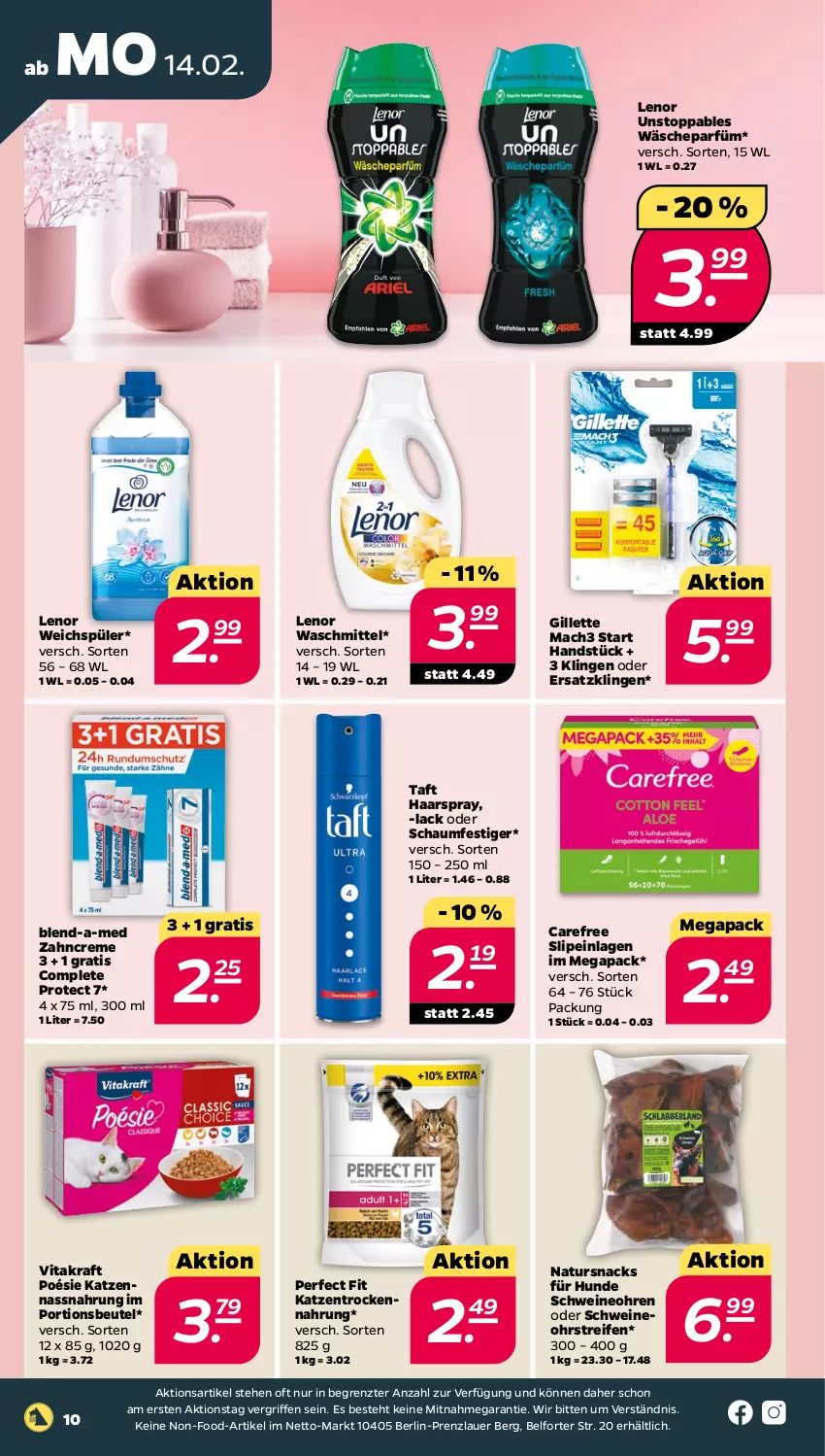 Aktueller Prospekt Netto - Angebote ab Montag - von 14.02 bis 19.02.2022 - strona 10 - produkty: auer, beutel, blend-a-med, carefree, creme, gillette, haarspray, kraft, lack, lenor, lenor waschmittel, lenor weichspüler, mac, mach3, Nassnahrung, natur, oder schaumfestiger, Perfect Fit, portionsbeutel, reifen, schaumfestiger, schwein, schweine, slip, slipeinlagen, snack, snacks, Taft, Ti, Trockennahrung, vita, vitakraft, wäscheparfüm, waschmittel, weichspüler, wein, weine, zahncreme, ZTE