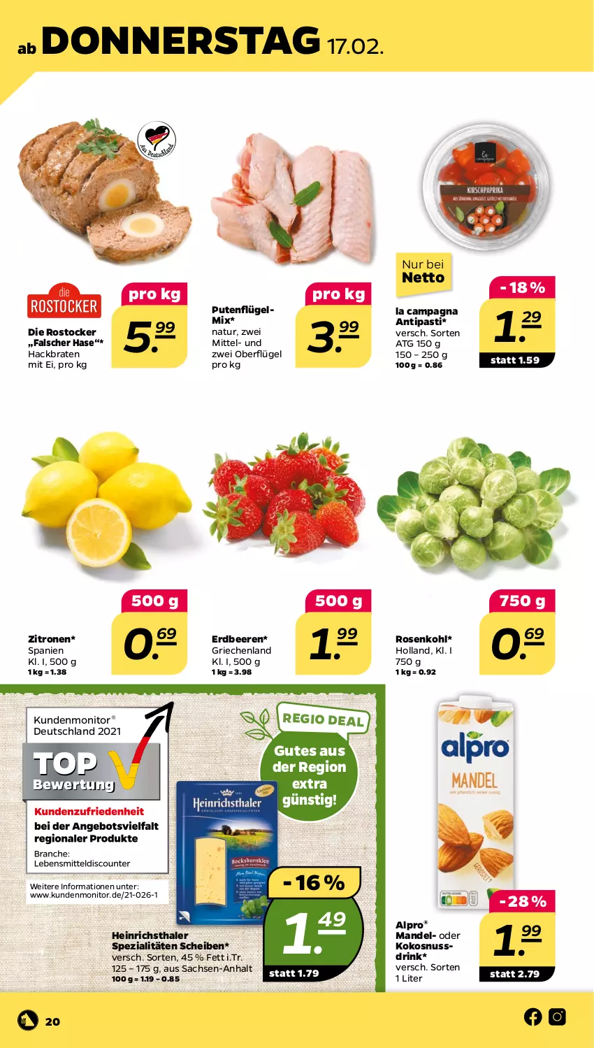 Aktueller Prospekt Netto - Angebote ab Montag - von 14.02 bis 19.02.2022 - strona 20 - produkty: alpro, antipasti, asti, beere, beeren, braten, drink, erdbeere, erdbeeren, heinrichsthaler, kokos, kokosnuss, Kokosnussdrink, mandel, monitor, natur, nuss, Nussdrink, pute, Putenflügel, rosen, Rosenkohl, Rostocker, sac, Spezi, ssd, Ti, zitrone, zitronen