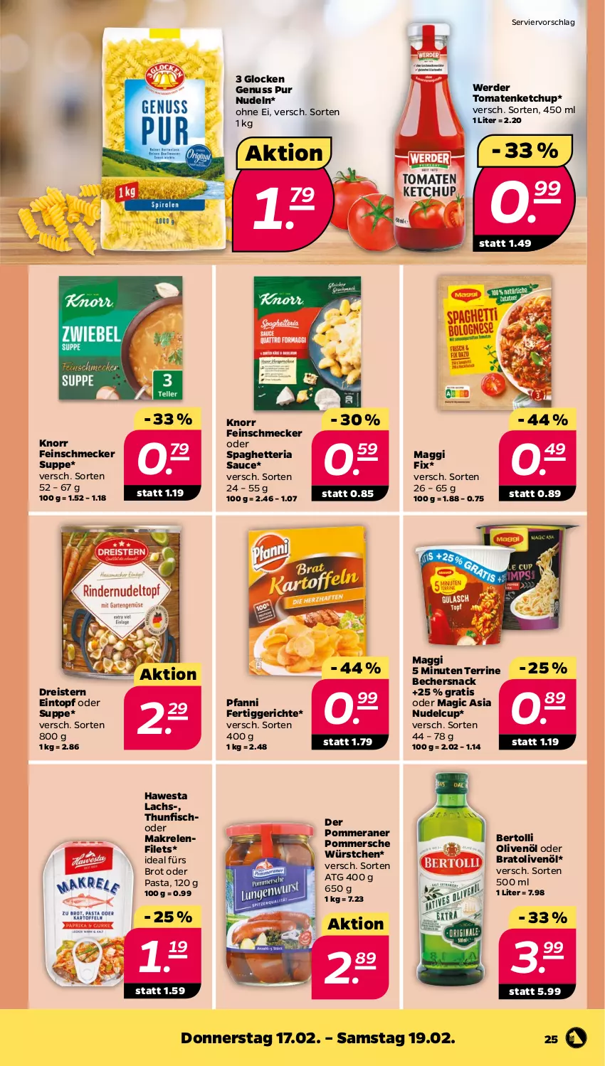 Aktueller Prospekt Netto - Angebote ab Montag - von 14.02 bis 19.02.2022 - strona 25 - produkty: Becher, bertolli, brot, dreistern, eintopf, eis, erde, feinschmecker, fertiggericht, fertiggerichte, filet, filets, fisch, hawesta, ketchup, knorr, lachs, maggi, maggi fix, Makrele, Makrelenfilets, nudel, nudeln, nuss, olive, oliven, olivenöl, pasta, pfanni, Pommersche, reis, rel, Ria, sauce, snack, suppe, terrine, thunfisch, Ti, tomate, tomaten, tomatenketchup, topf, würstchen