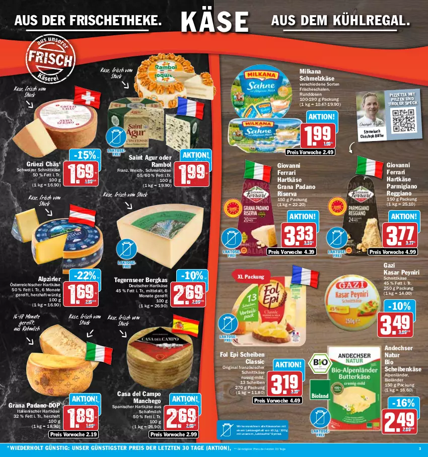 Aktueller Prospekt Aez - Prospekte - von 02.10 bis 07.10.2023 - strona 3 - produkty: andechser natur, aus dem kühlregal, bio, eis, fol epi, gin, grana, grana padano, hartkäse, italienischer hartkäse, Käse, kühlregal, Manchego, milch, milka, milkana, natur, nuss, padano, parmigiano, parmigiano reggiano, pilze, Rana, regal, reggiano, reis, riserva, Saint Agur, Schal, Schale, Schmelzkäse, schnittkäse, schweizer schnittkäse, Speck, Tegernseer, Ti, ZTE